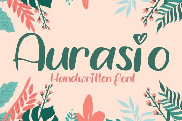 Aurasio Font Review: Elevating Campaign Visuals with Handwritten Charm