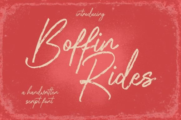 Boffin Rides: A Signature Brush Font for Bold Branding
