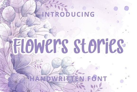 Flower Stories: The Handwritten Font for Scroll-Stopping Brand Content